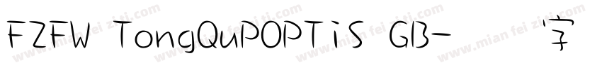 FZFW TongQuPOPTiS GB字体转换